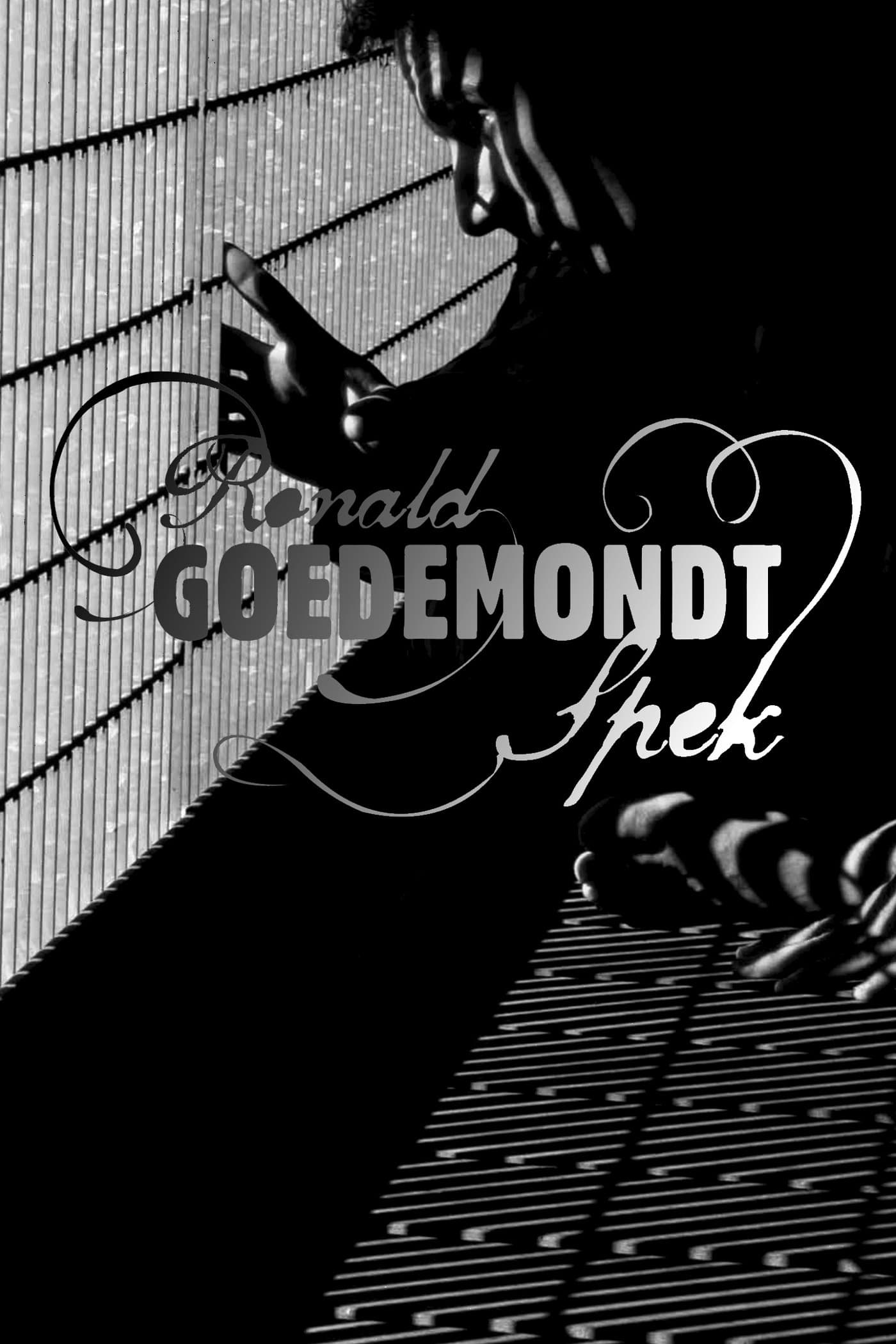 Poster Ronald Goedemondt: Spek
