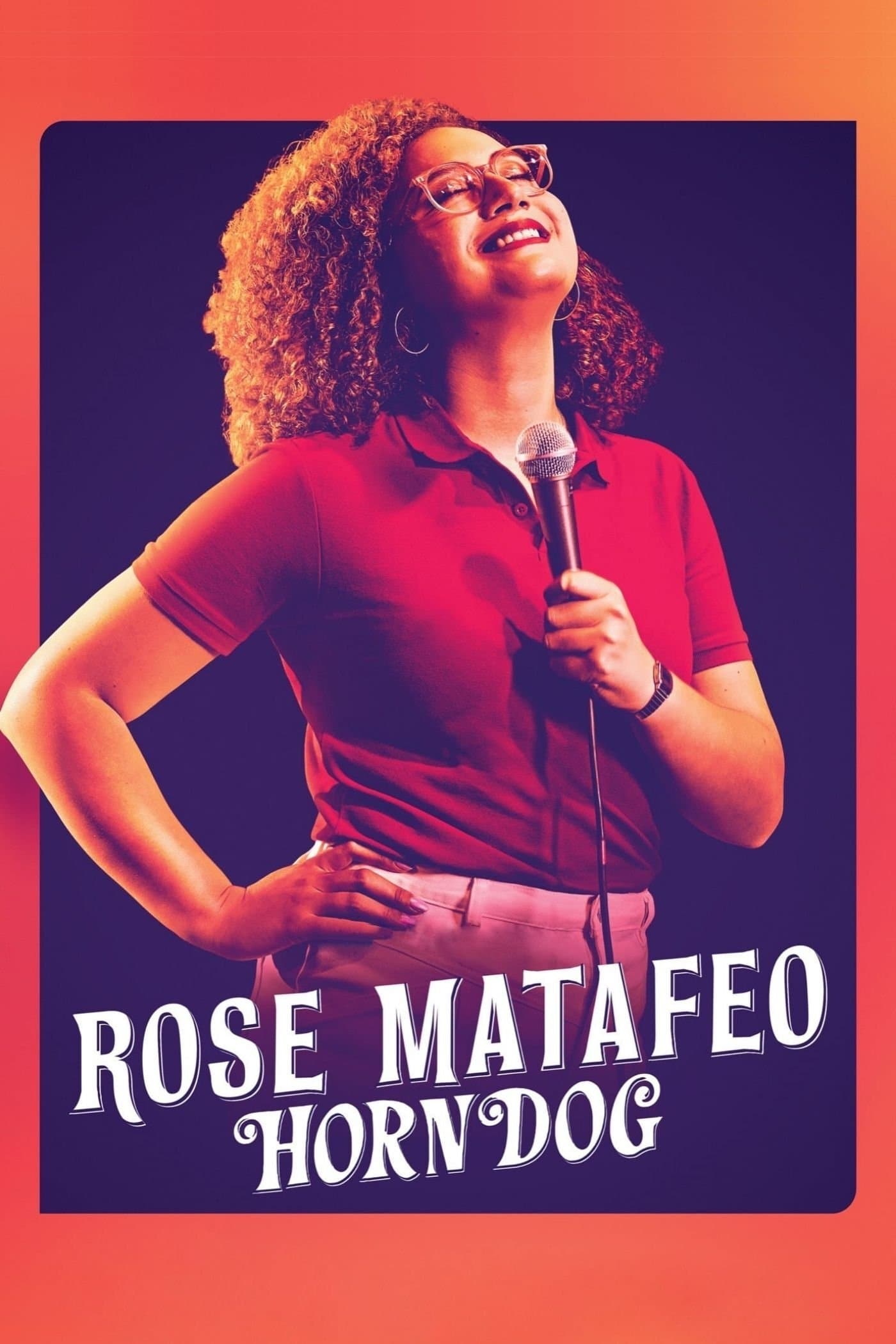 Poster Rose Matafeo: Horndog