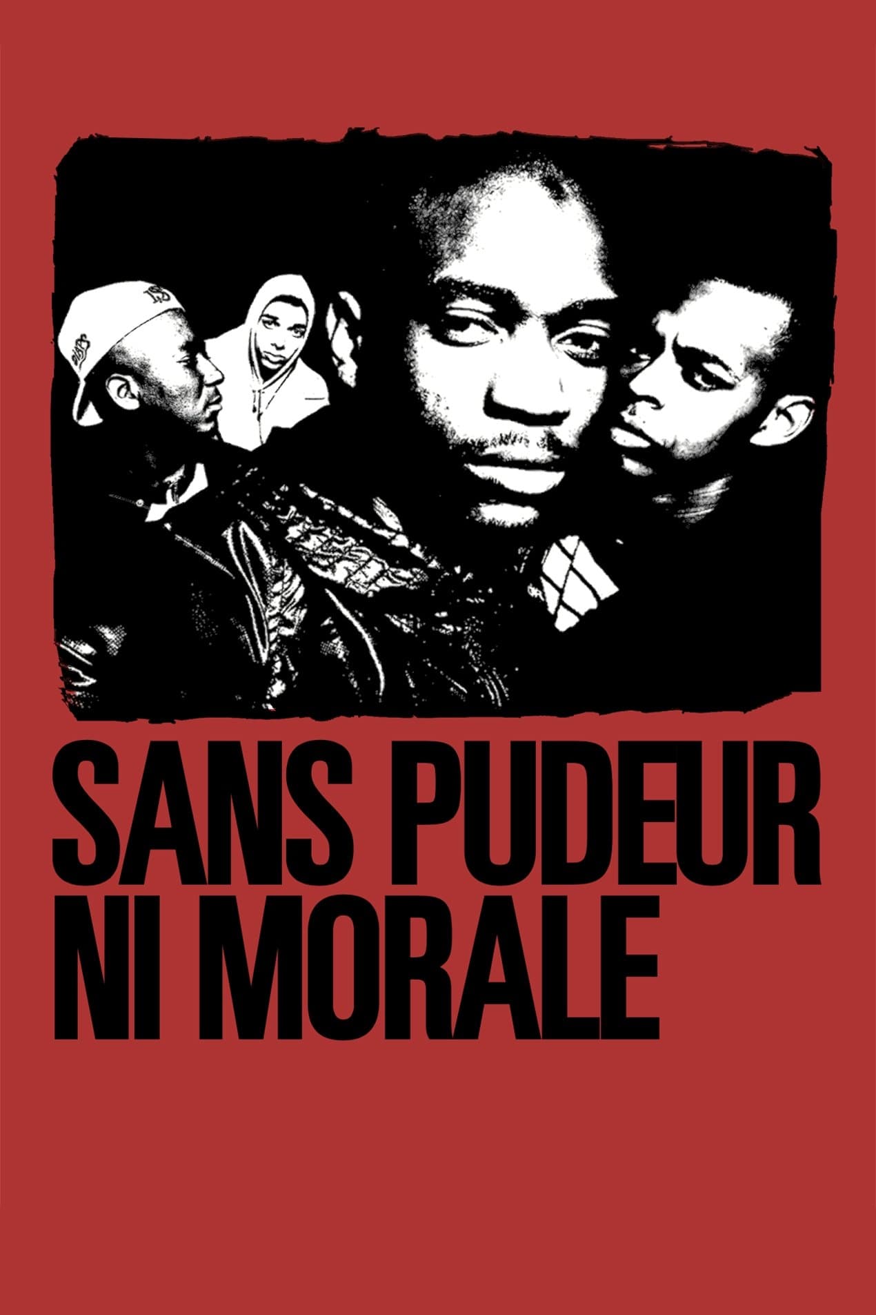 Poster Sans pudeur ni morale