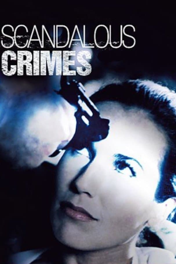 Poster Scandalous Crimes