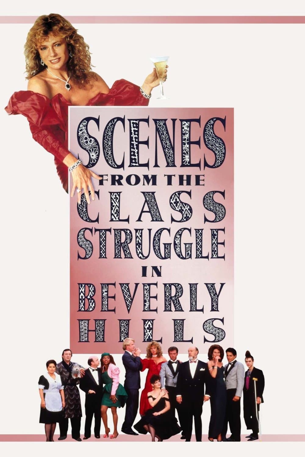 Poster Scenes from the Class Struggle in Beverly Hills