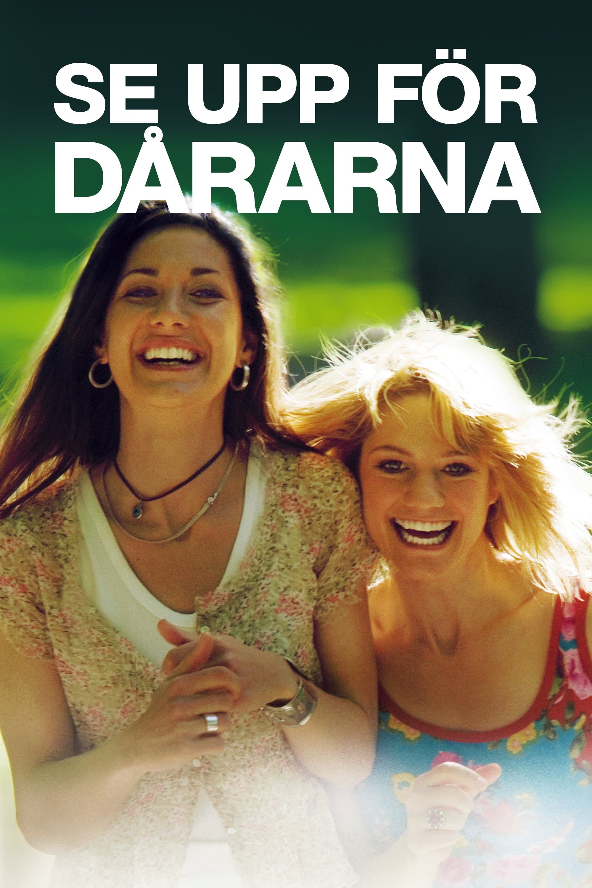 Poster Se upp för dårarna