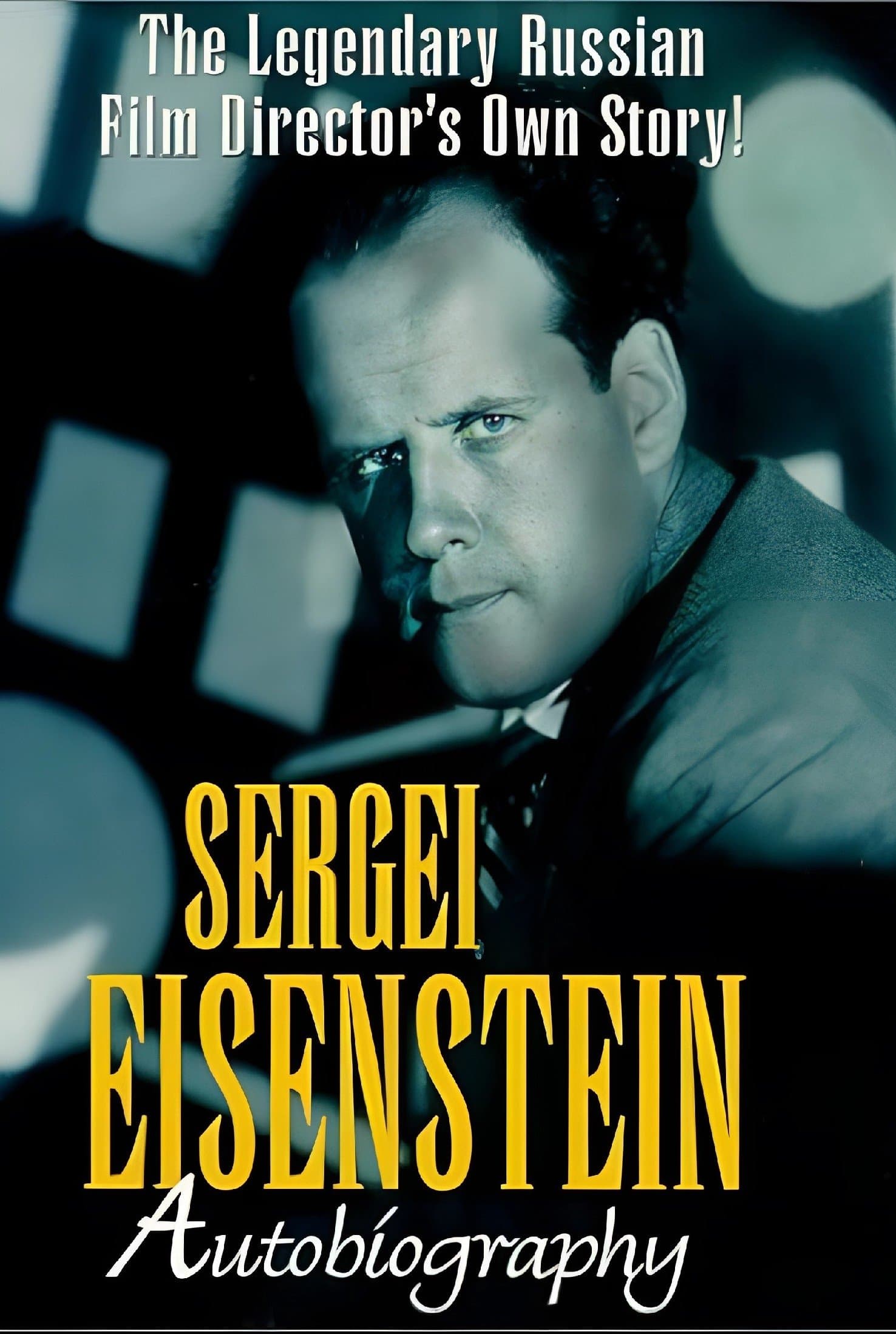 Poster Sergei Eisenstein: Autobiography