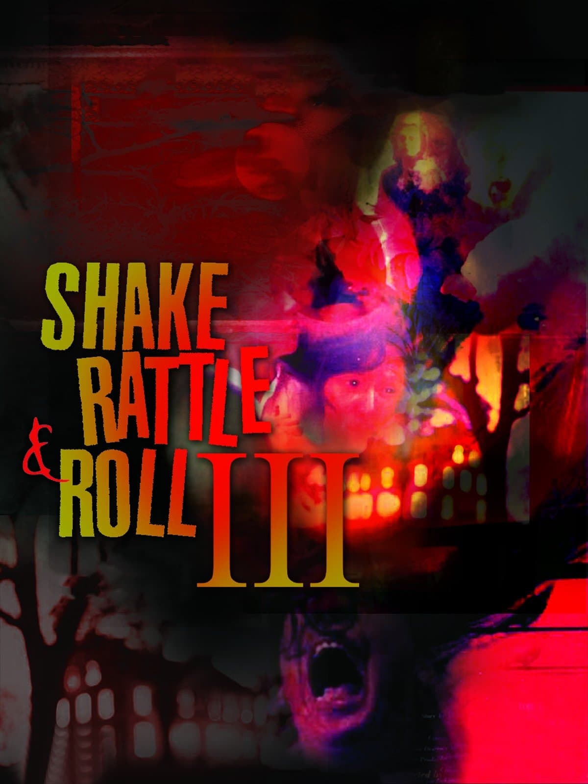 Poster Shake, Rattle & Roll III