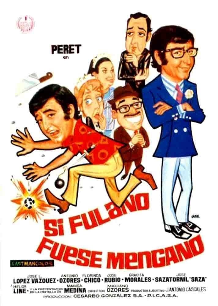 Poster Si Fulano fuese Mengano