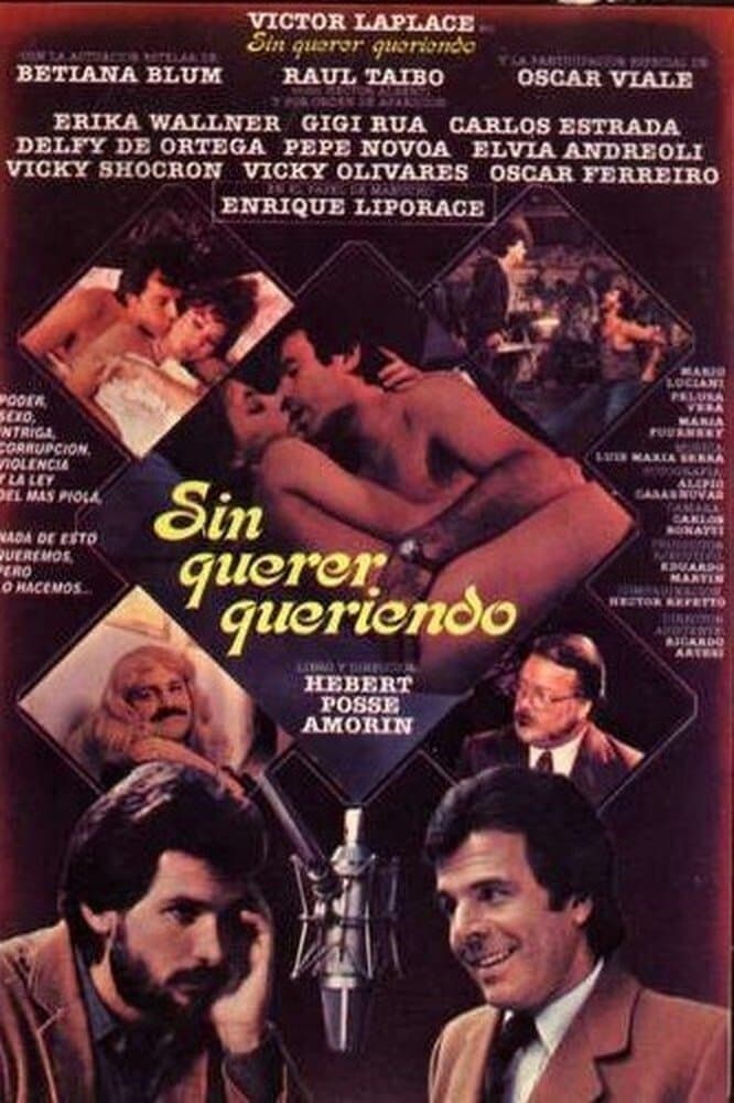Poster Sin querer, queriendo