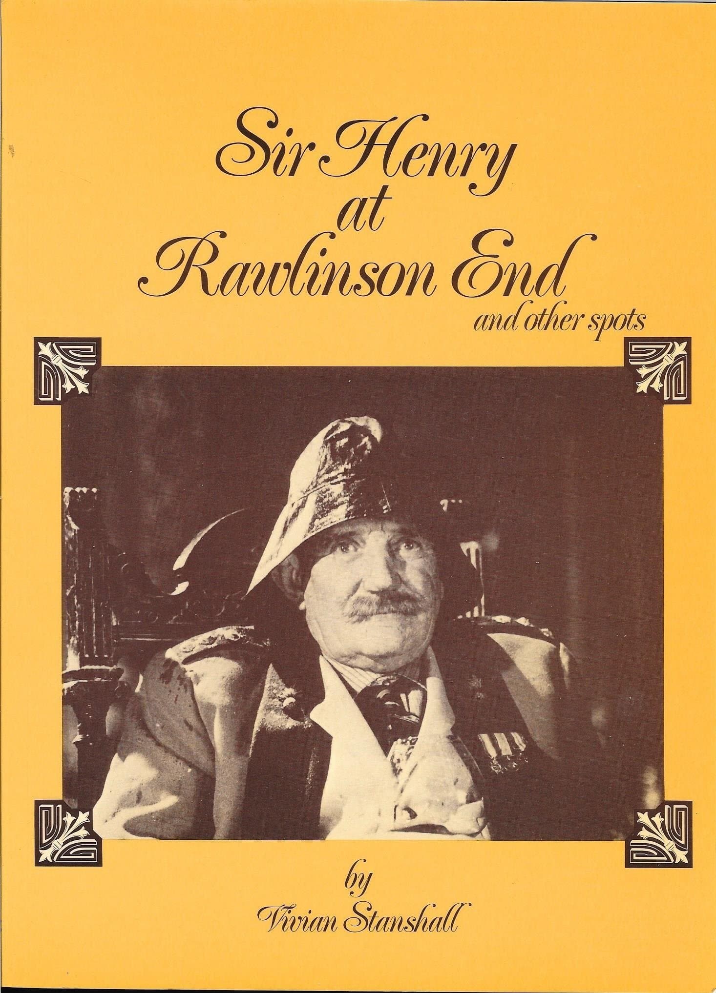 Poster Sir Henry at Rawlinson End
