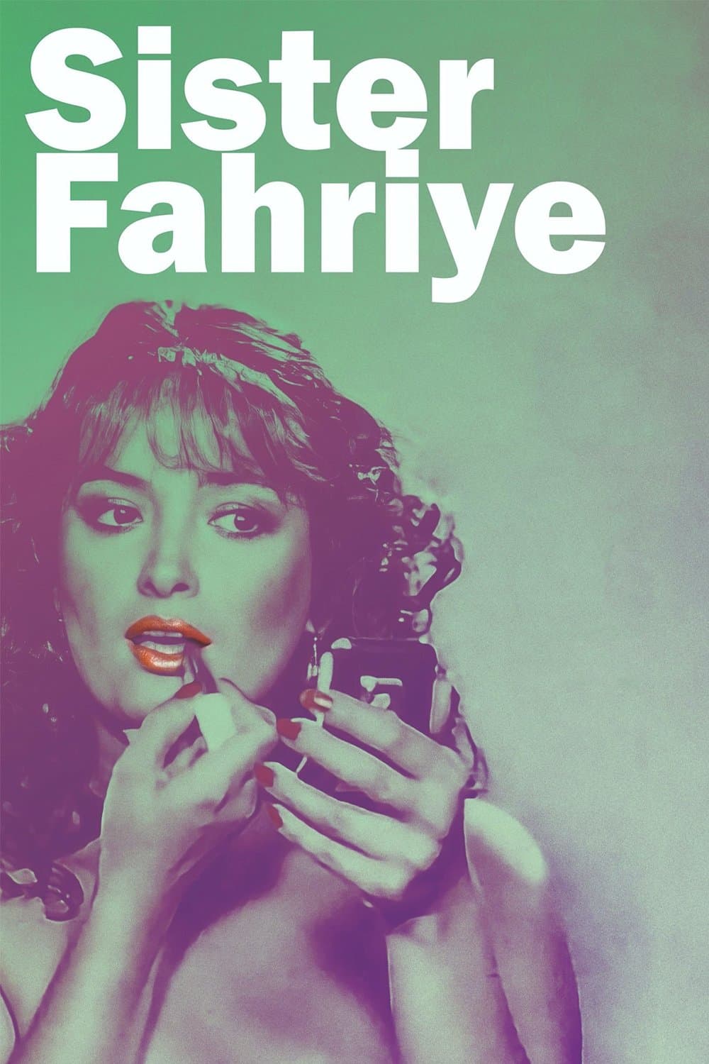Poster Sister Fahriye