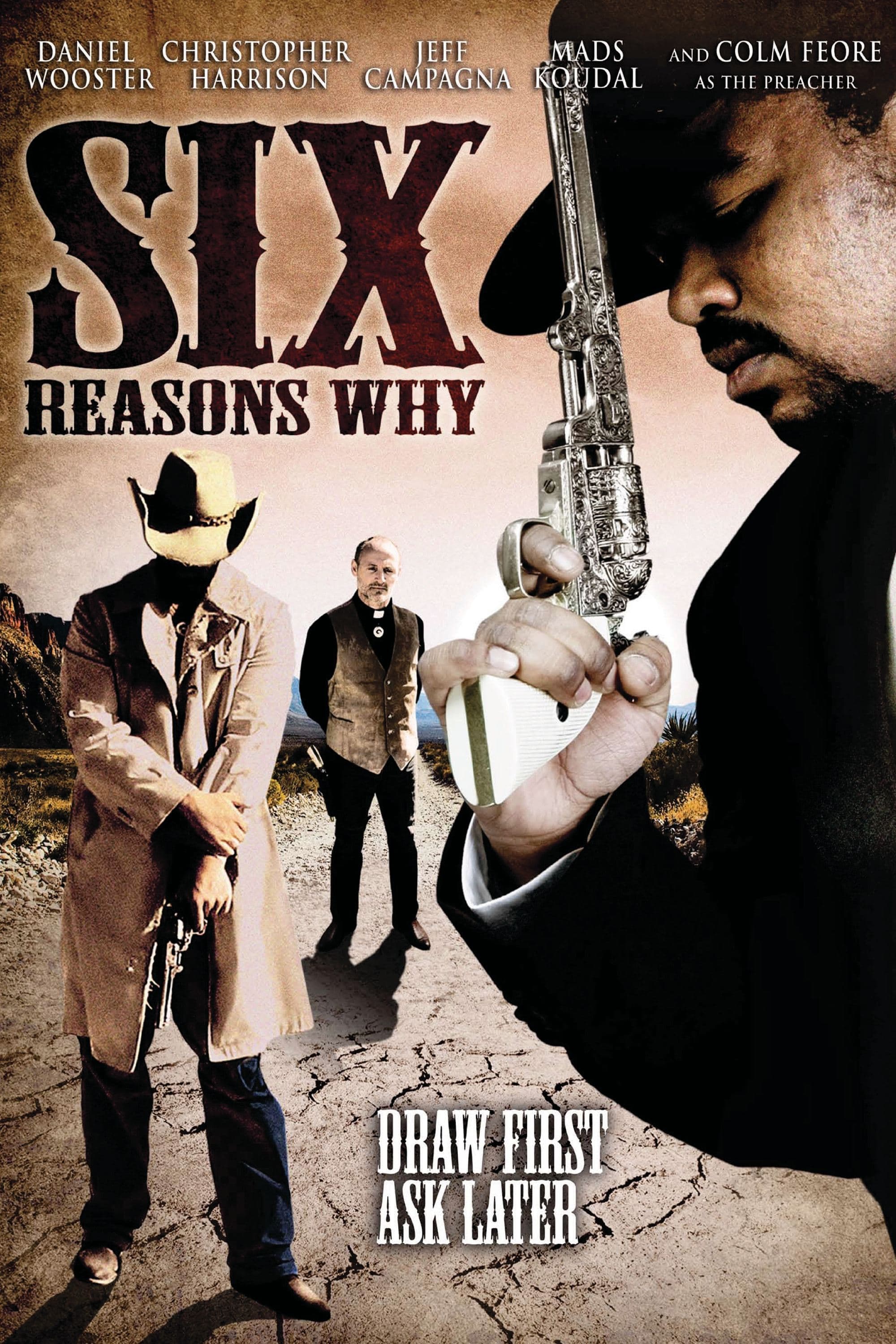 Poster Six Reasons Why