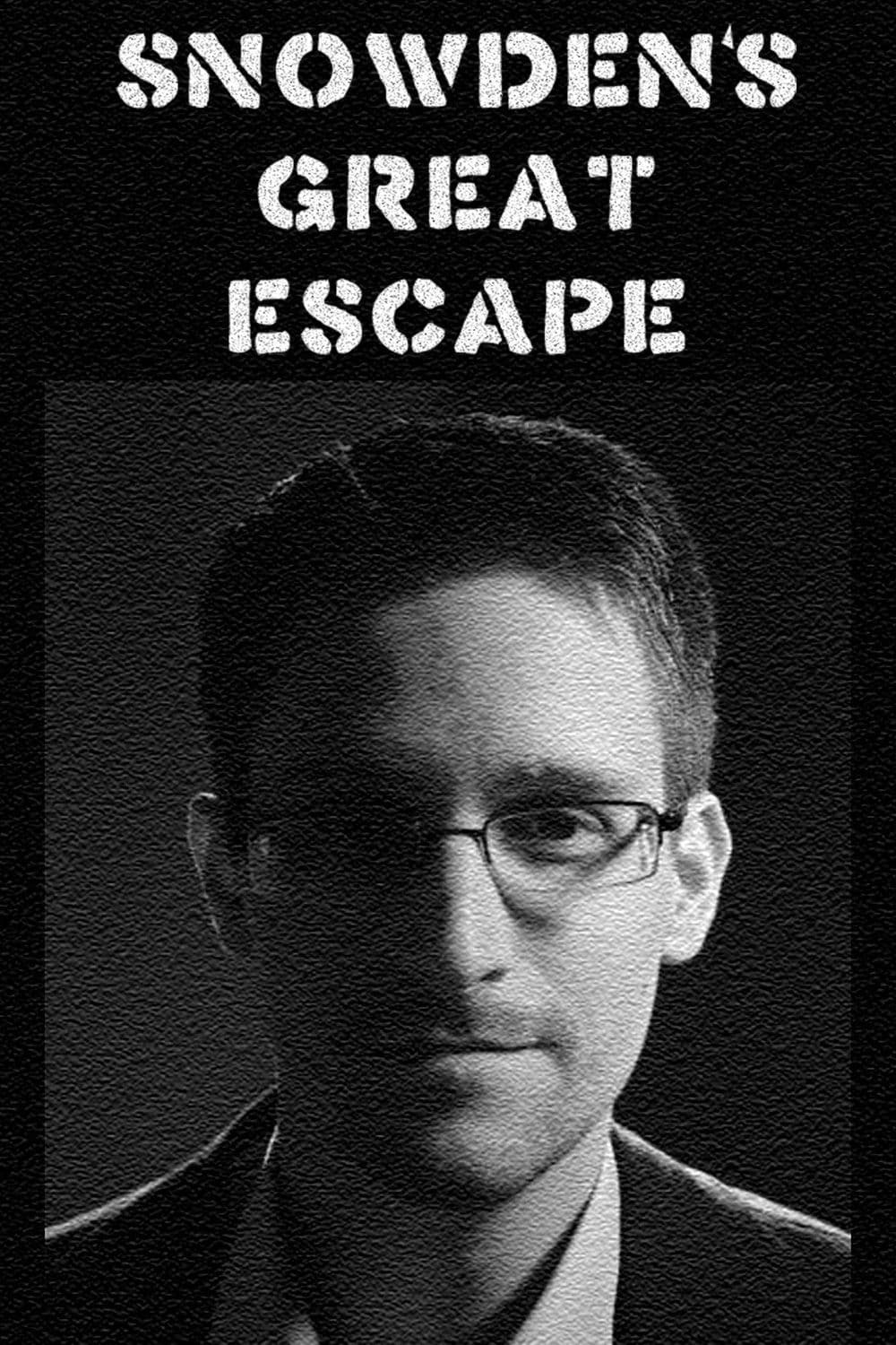 Poster Snowden's Great Escape