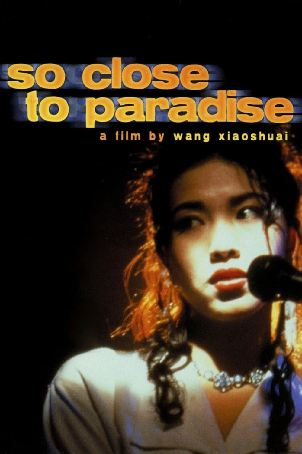 Poster So Close to Paradise