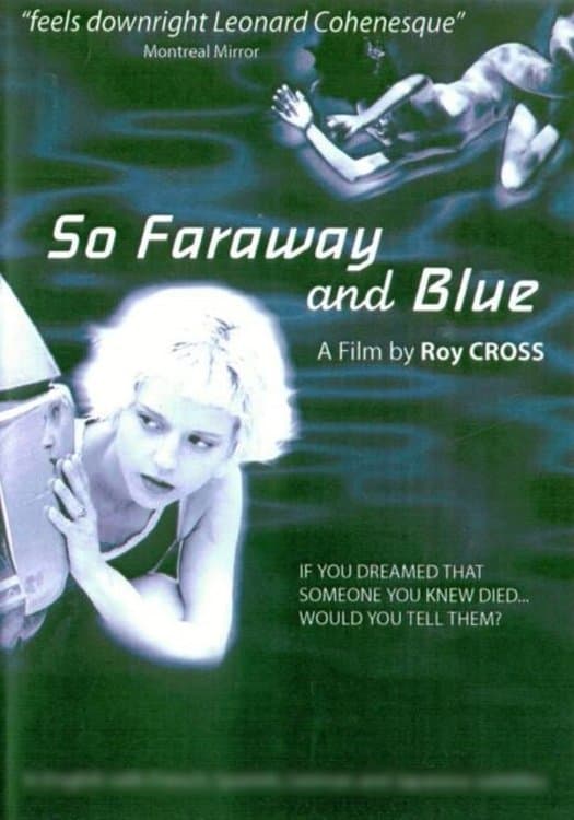 Poster So Faraway and Blue