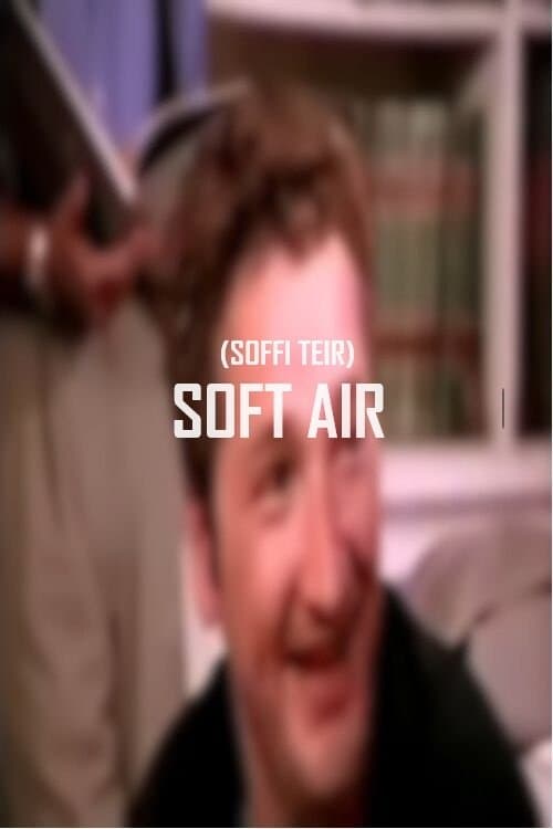 Poster Soft Air (Soffi Teir)