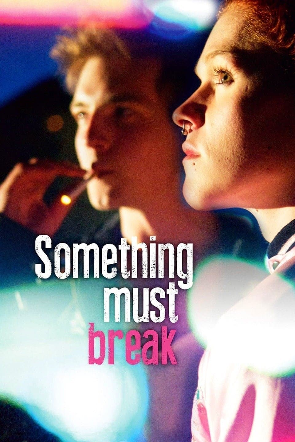 Poster Something Must Break