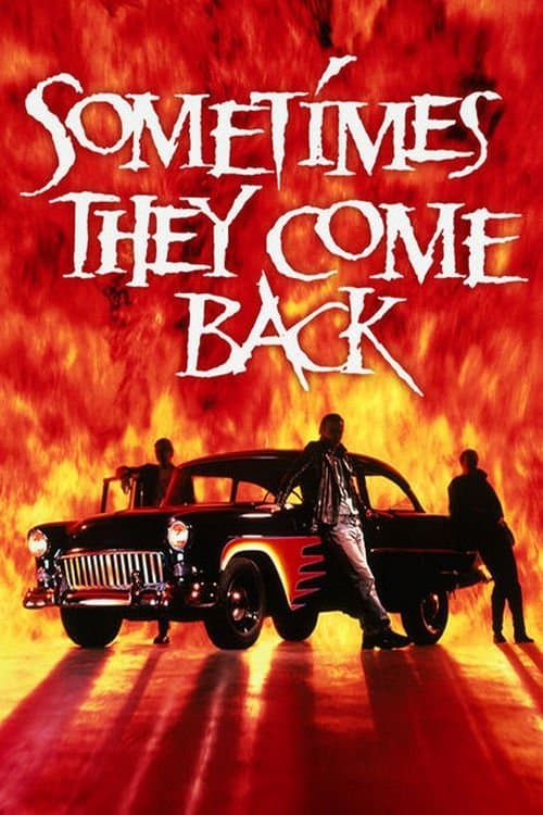 Poster Sometimes They Come Back