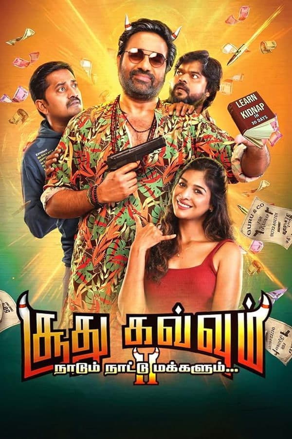 Poster Soodhu Kavvum 2: Nadum Naatu Makkalum...