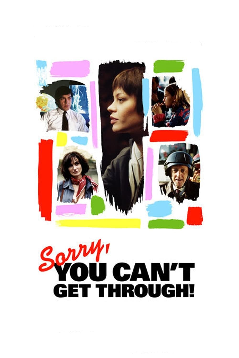 Poster Sorry, You Can't Get Through!