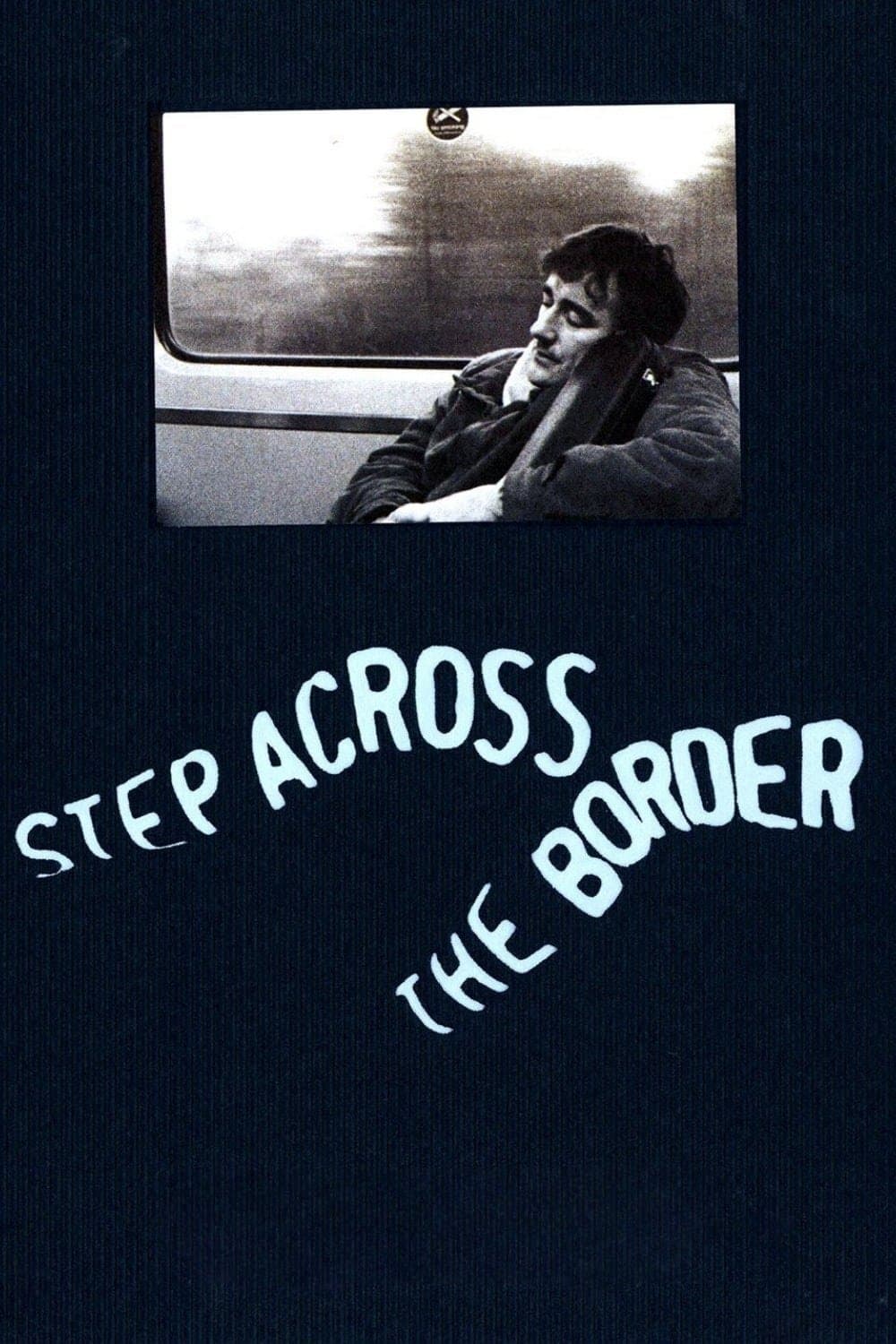 Poster Step Across the Border