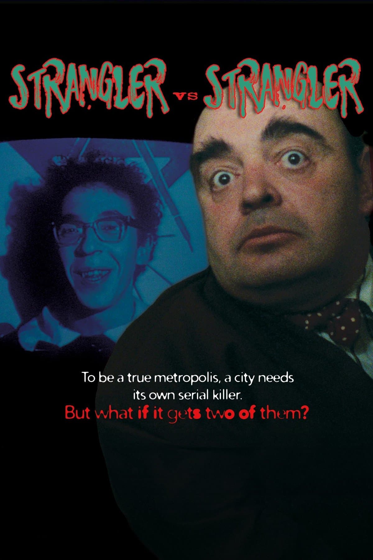 Poster Strangler vs Strangler
