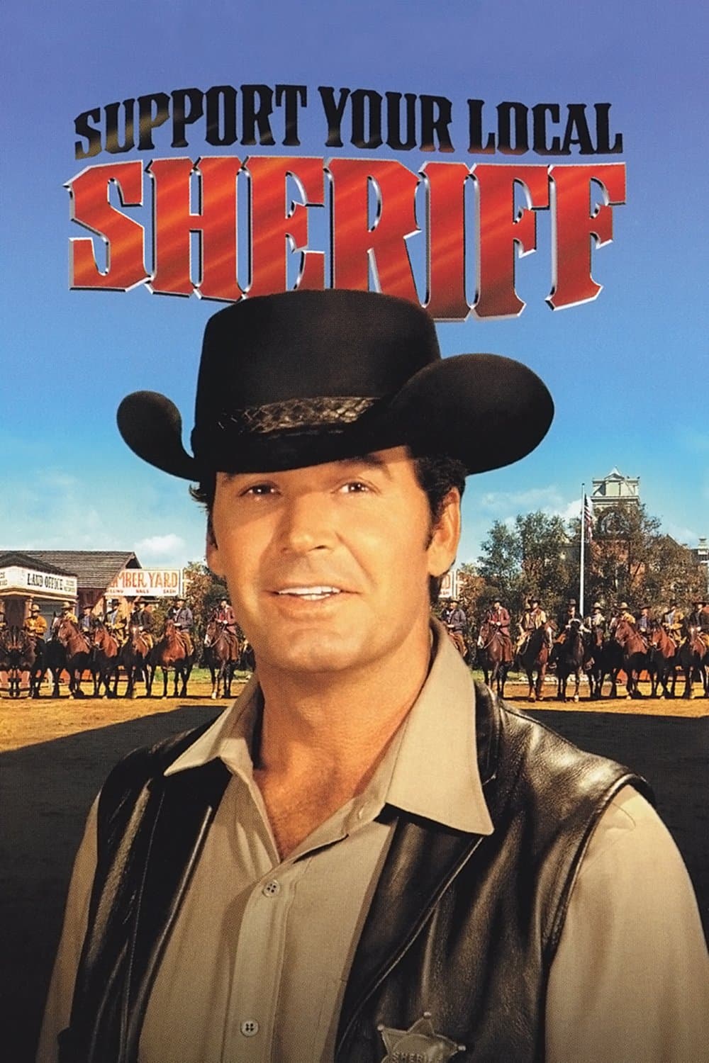 Poster Support Your Local Sheriff!