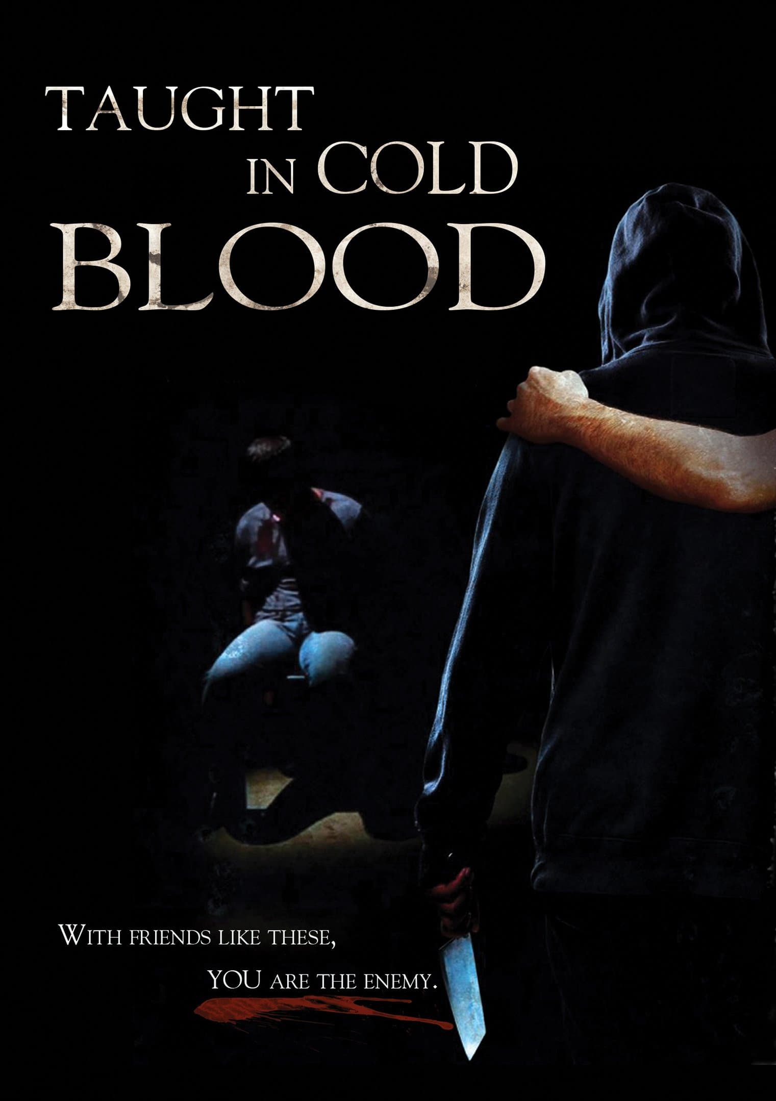 Poster Taught in Cold Blood