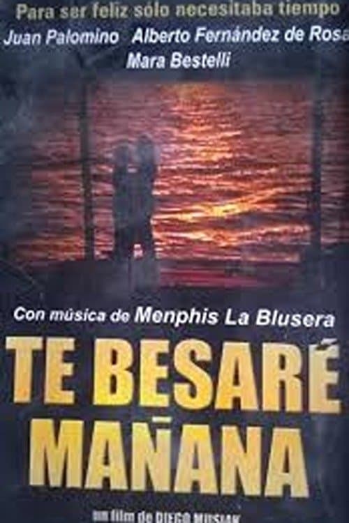 Poster Te besaré mañana
