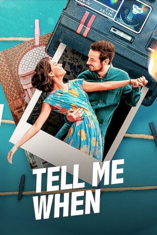 Poster Tell Me When