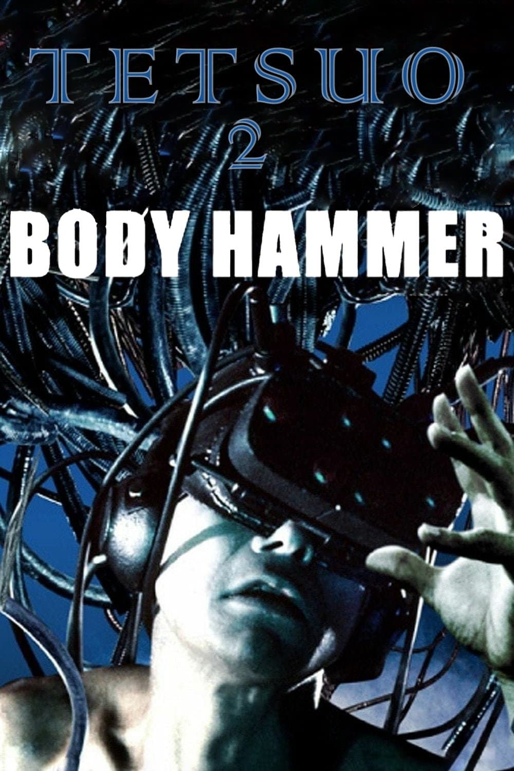 Poster Tetsuo II: Body Hammer