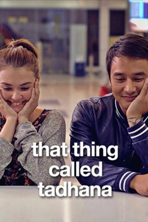 Poster That Thing Called Tadhana
