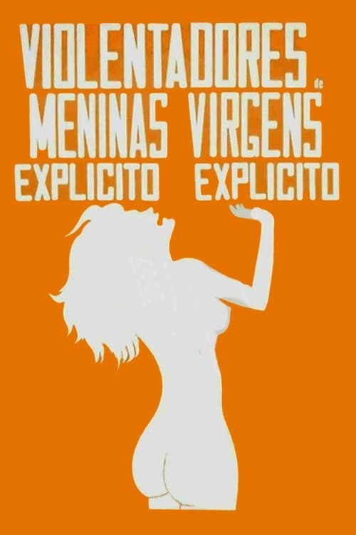 Poster The Abusers of Virgin Girls