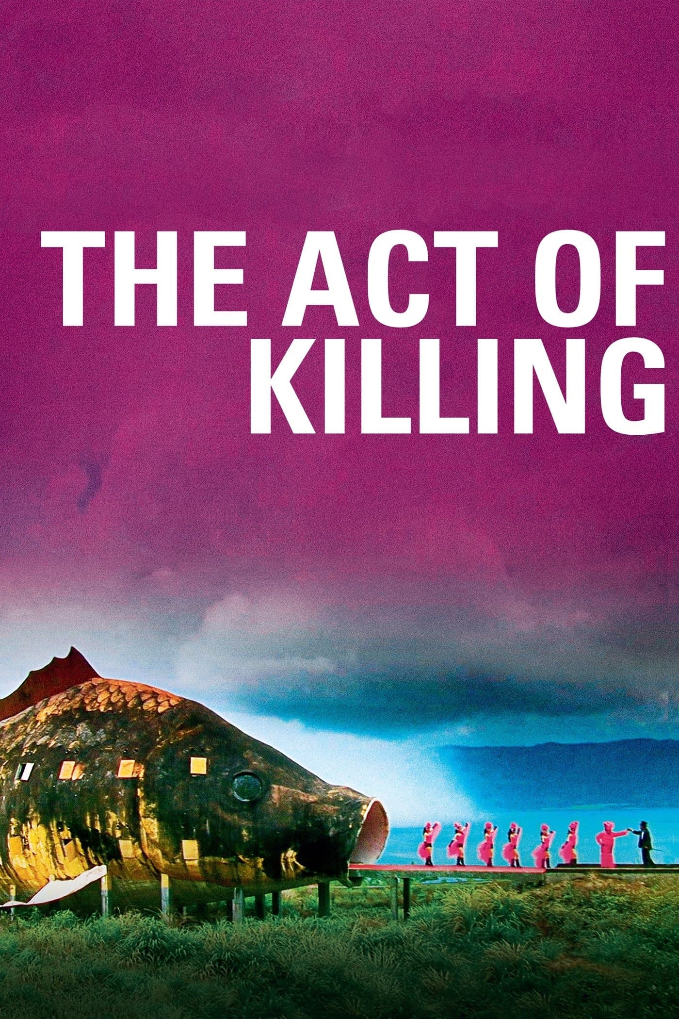 Poster The Act of Killing