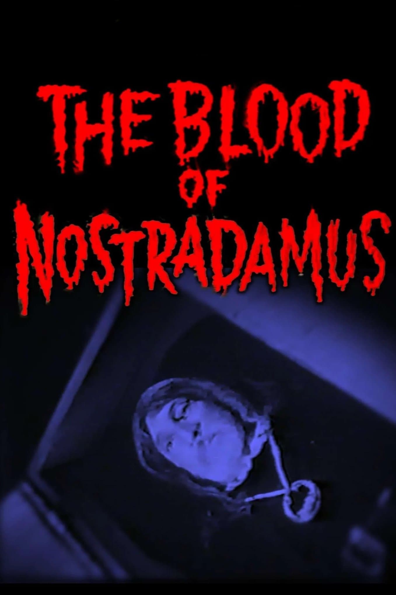 Poster The Blood of Nostradamus