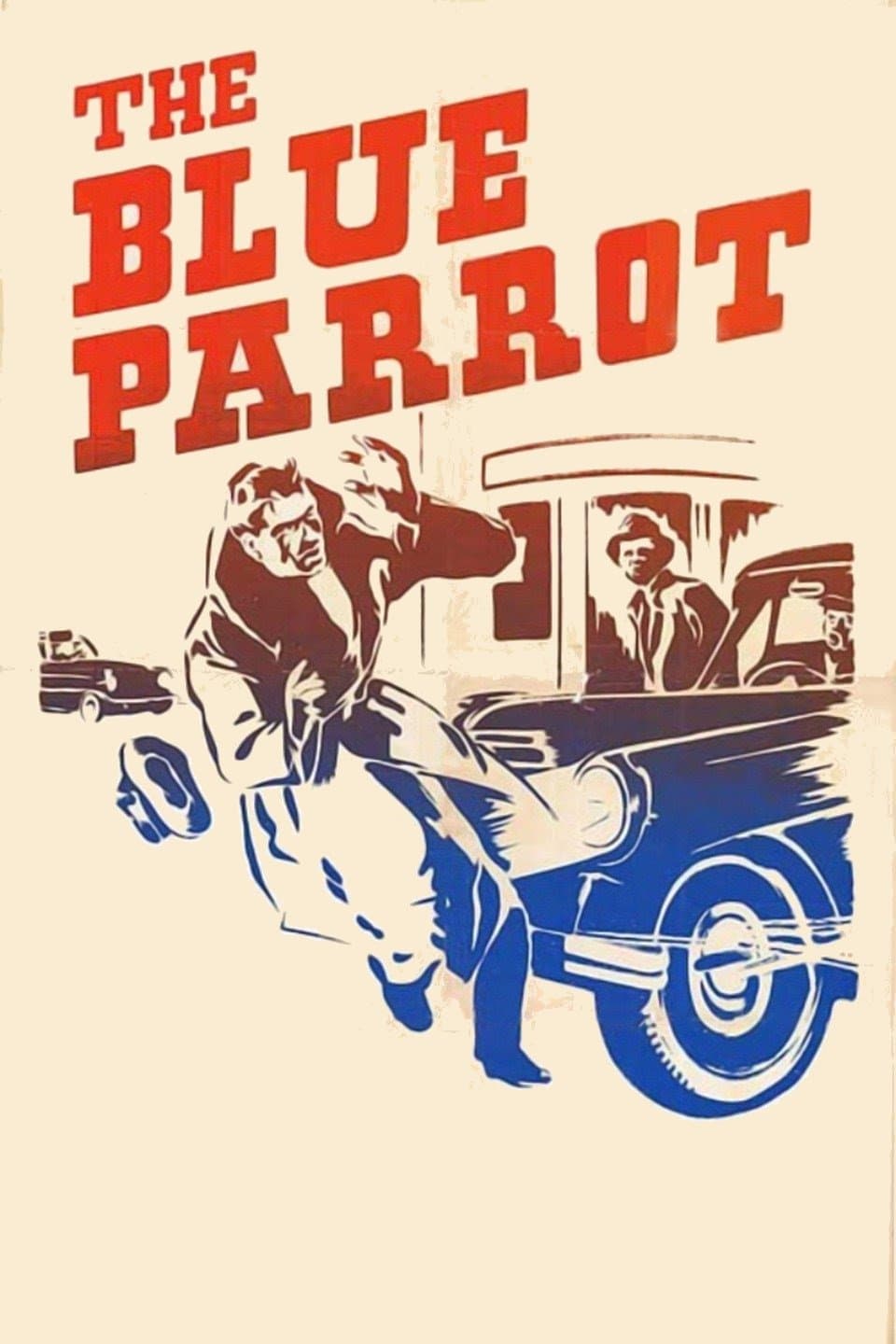 Poster The Blue Parrot