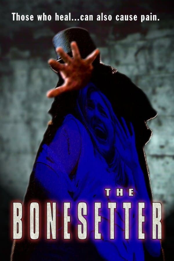 Poster The Bonesetter
