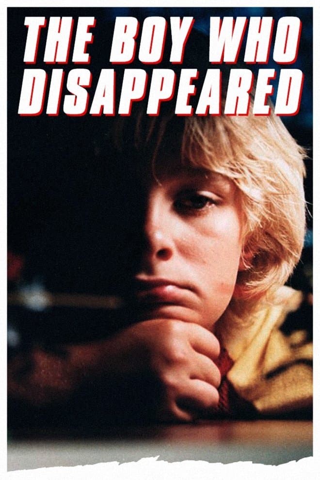 Poster The Boy Who Disappeared