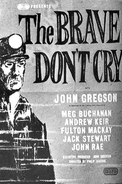 Poster The Brave Don't Cry