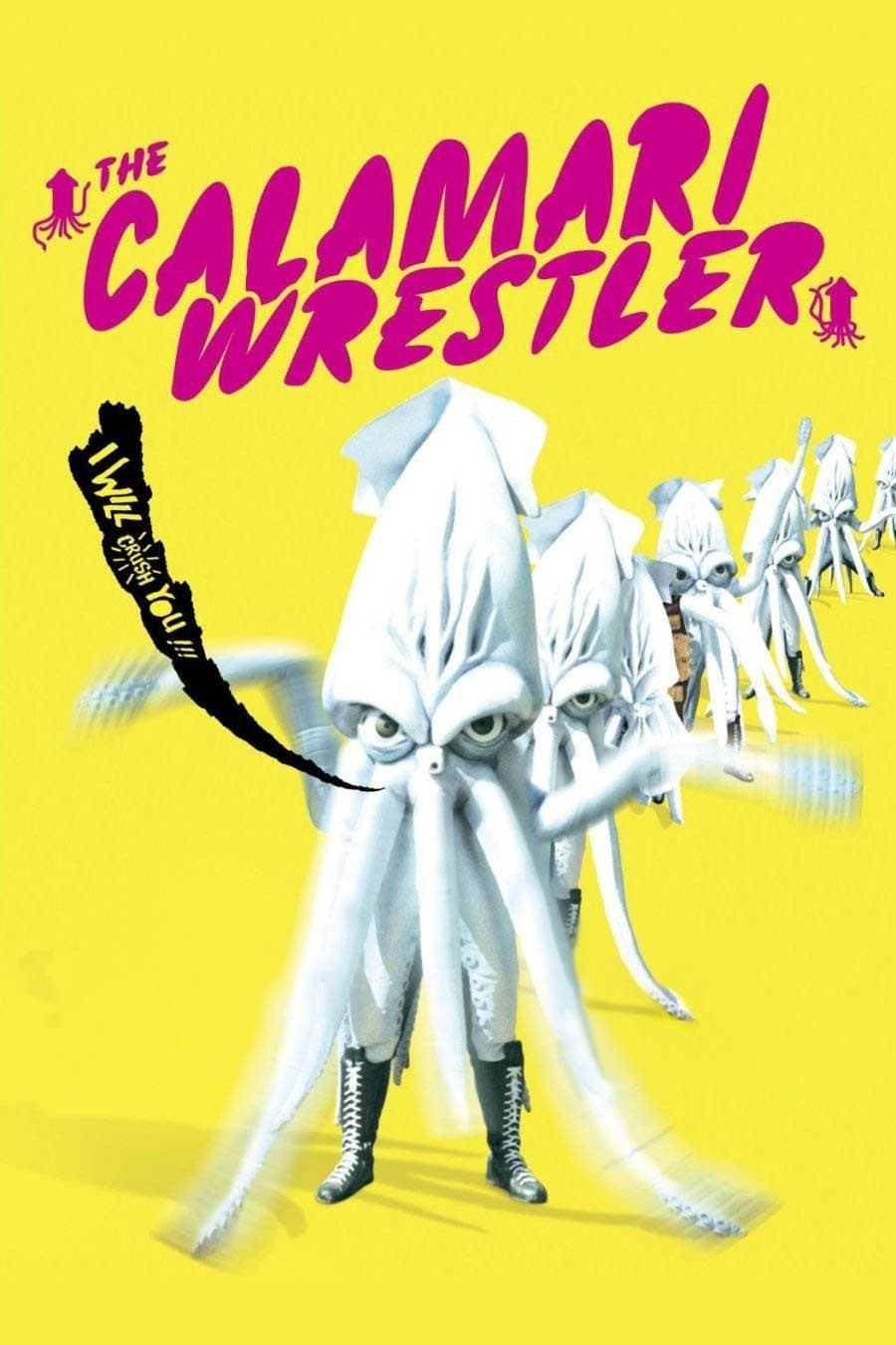 Poster The Calamari Wrestler