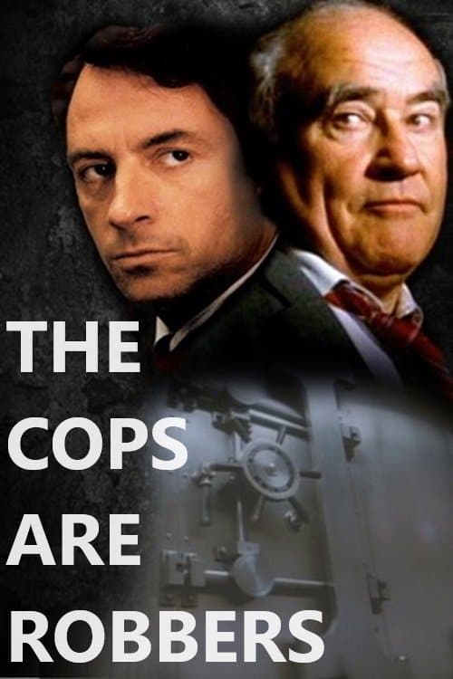 Poster The Cops Are Robbers
