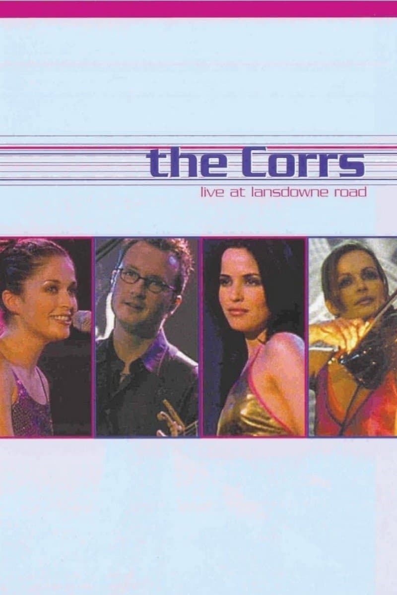 Poster The Corrs: Live at Lansdowne Road