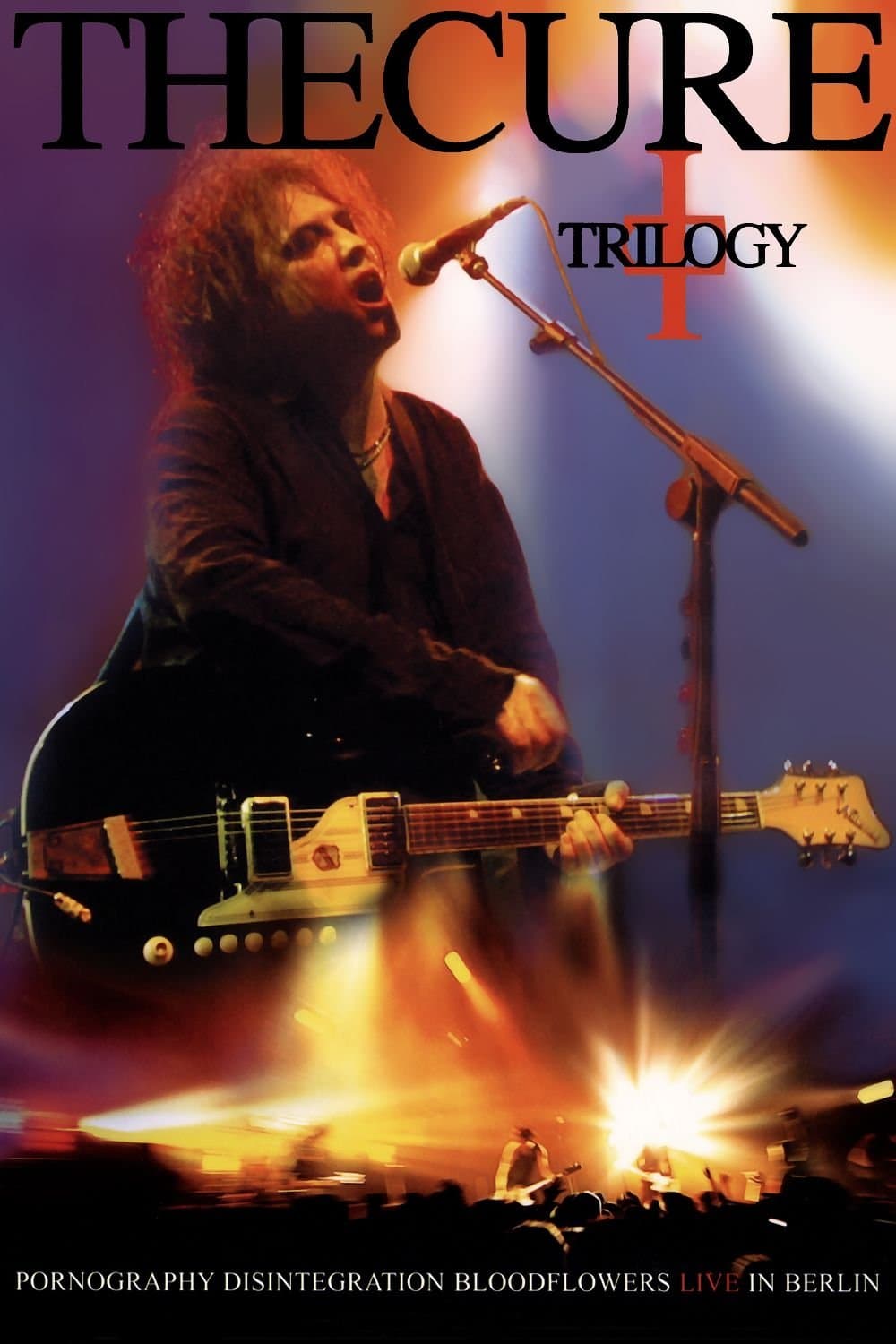 Poster The Cure: Trilogy