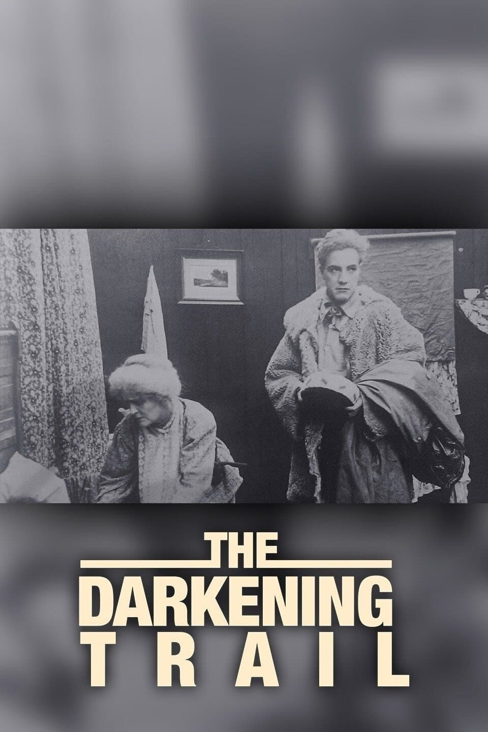 Poster The Darkening Trail