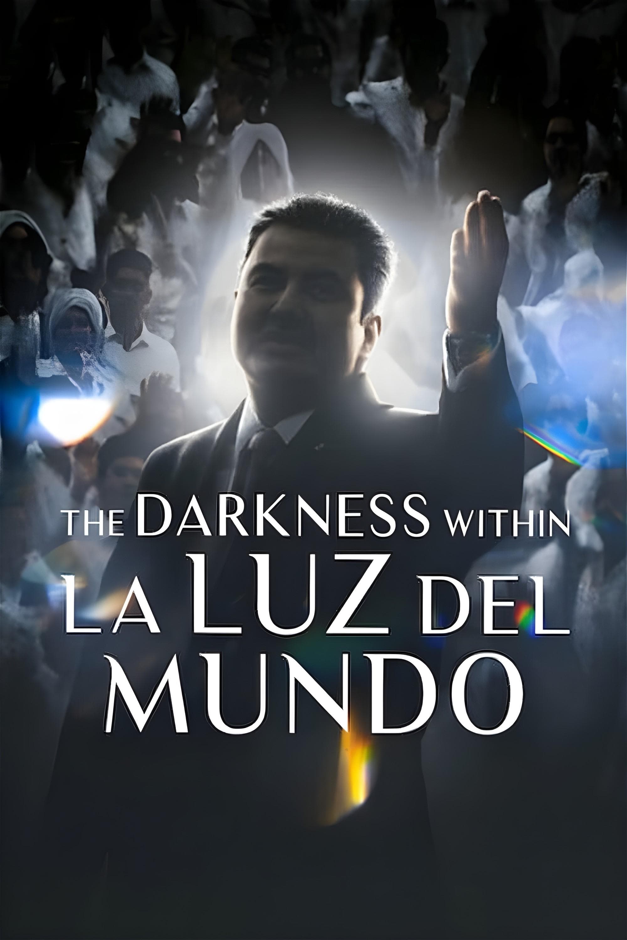 Poster The Darkness within La Luz del Mundo
