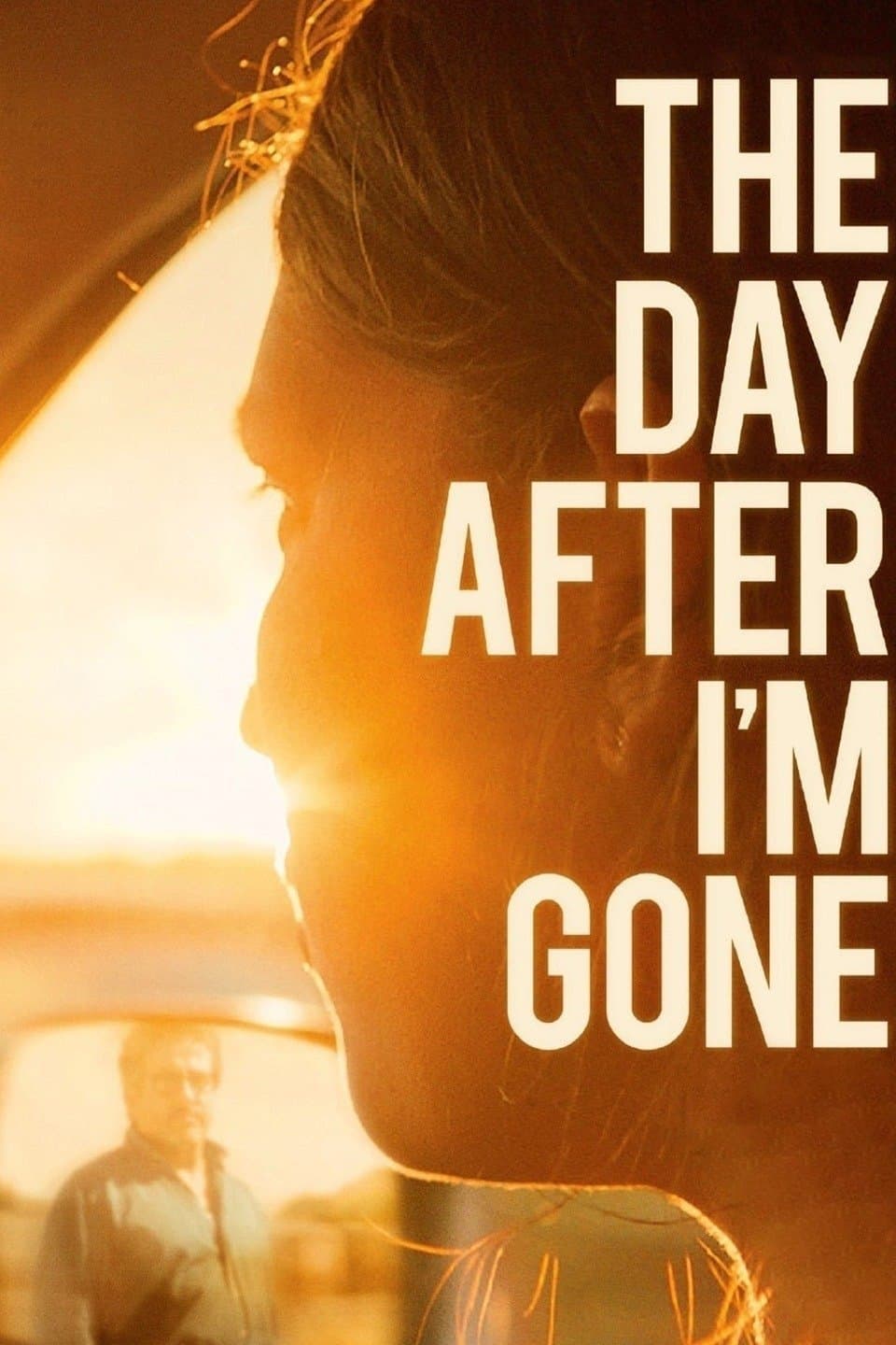 Poster The Day After I'm Gone