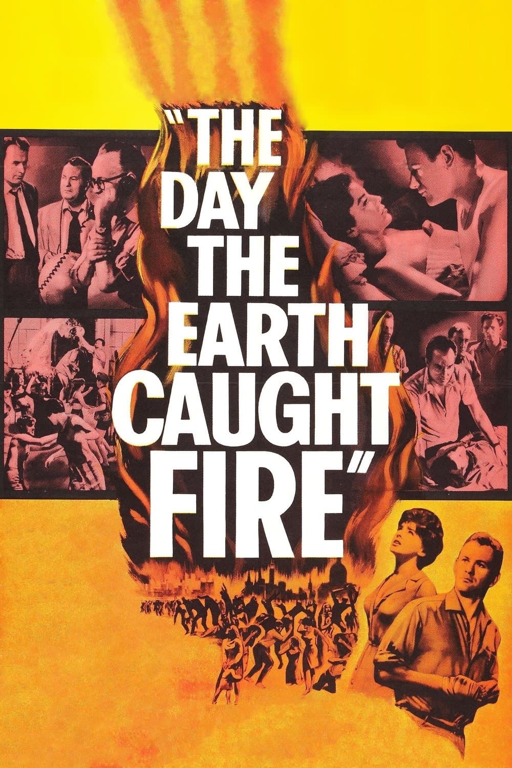 Poster The Day the Earth Caught Fire