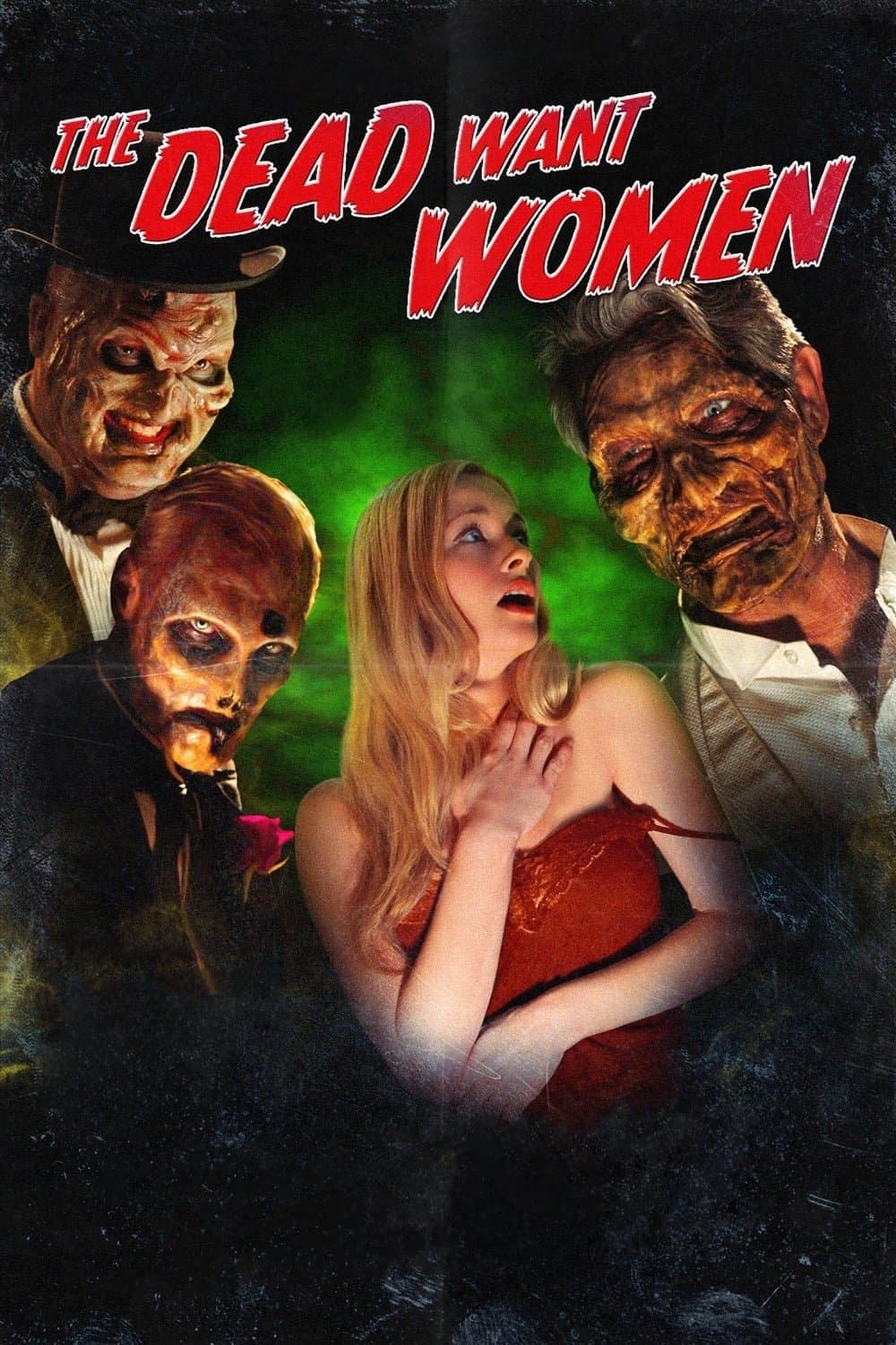 Poster The Dead Want Women
