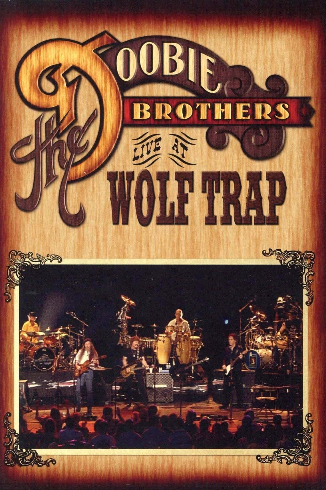 Poster The Doobie Brothers - Live at Wolf Trap