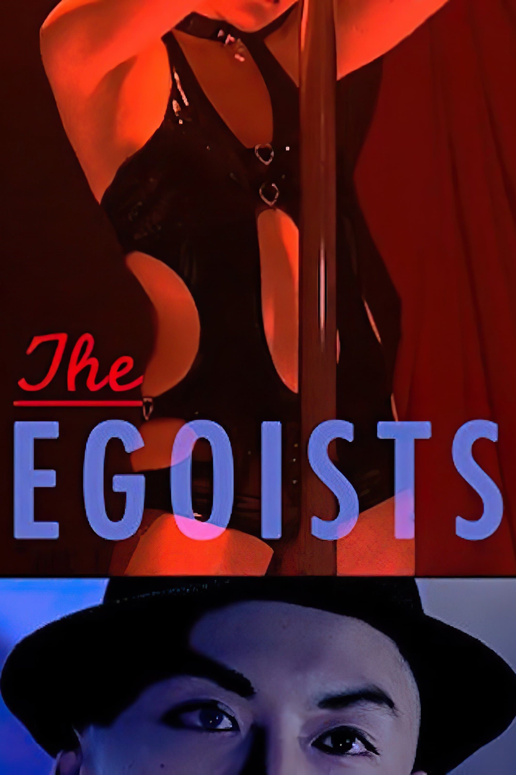 Poster The Egoists