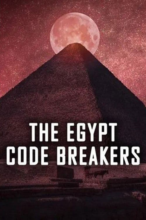 Poster The Egypt Code Breakers