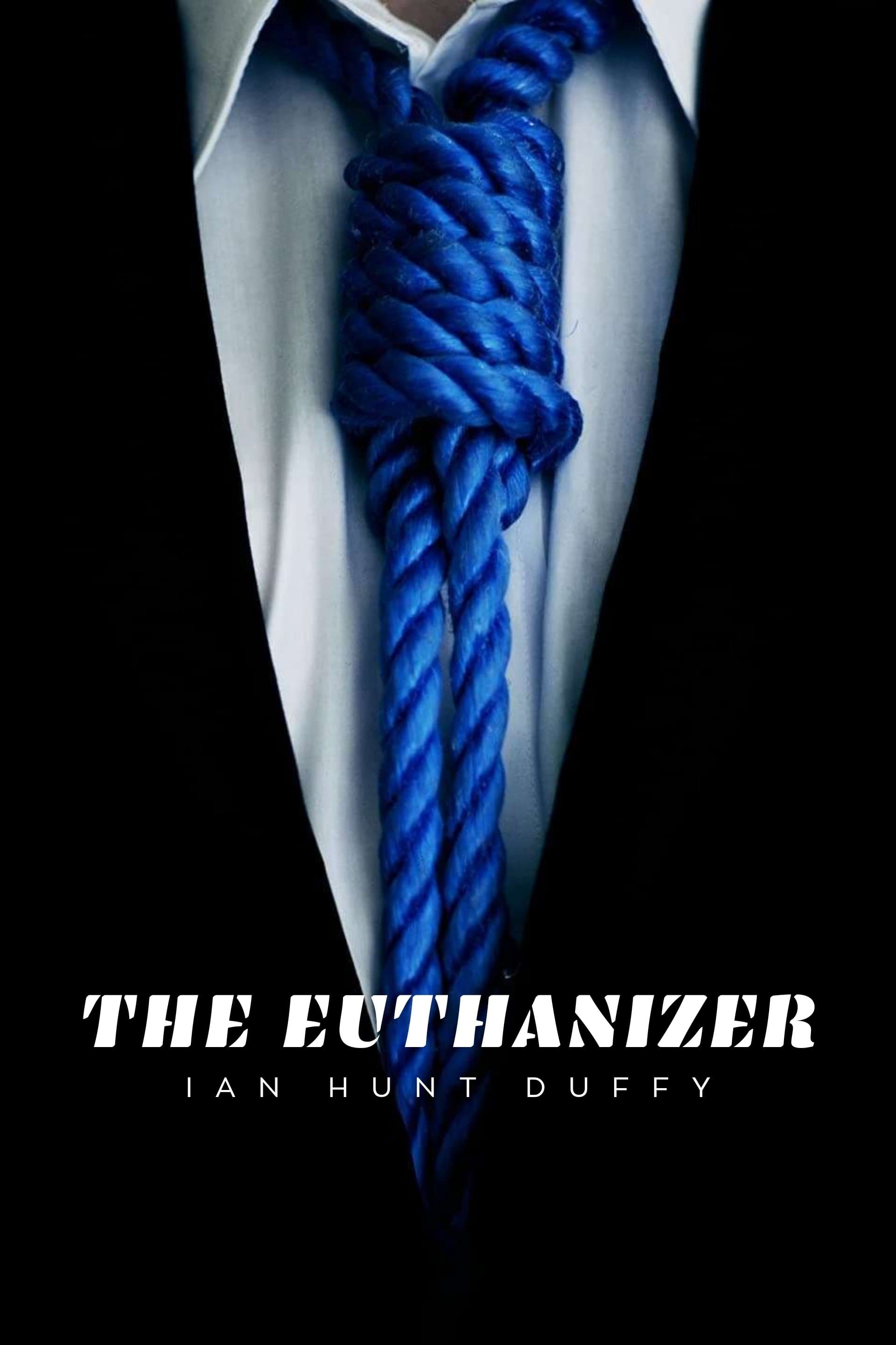 Poster The Euthanizer