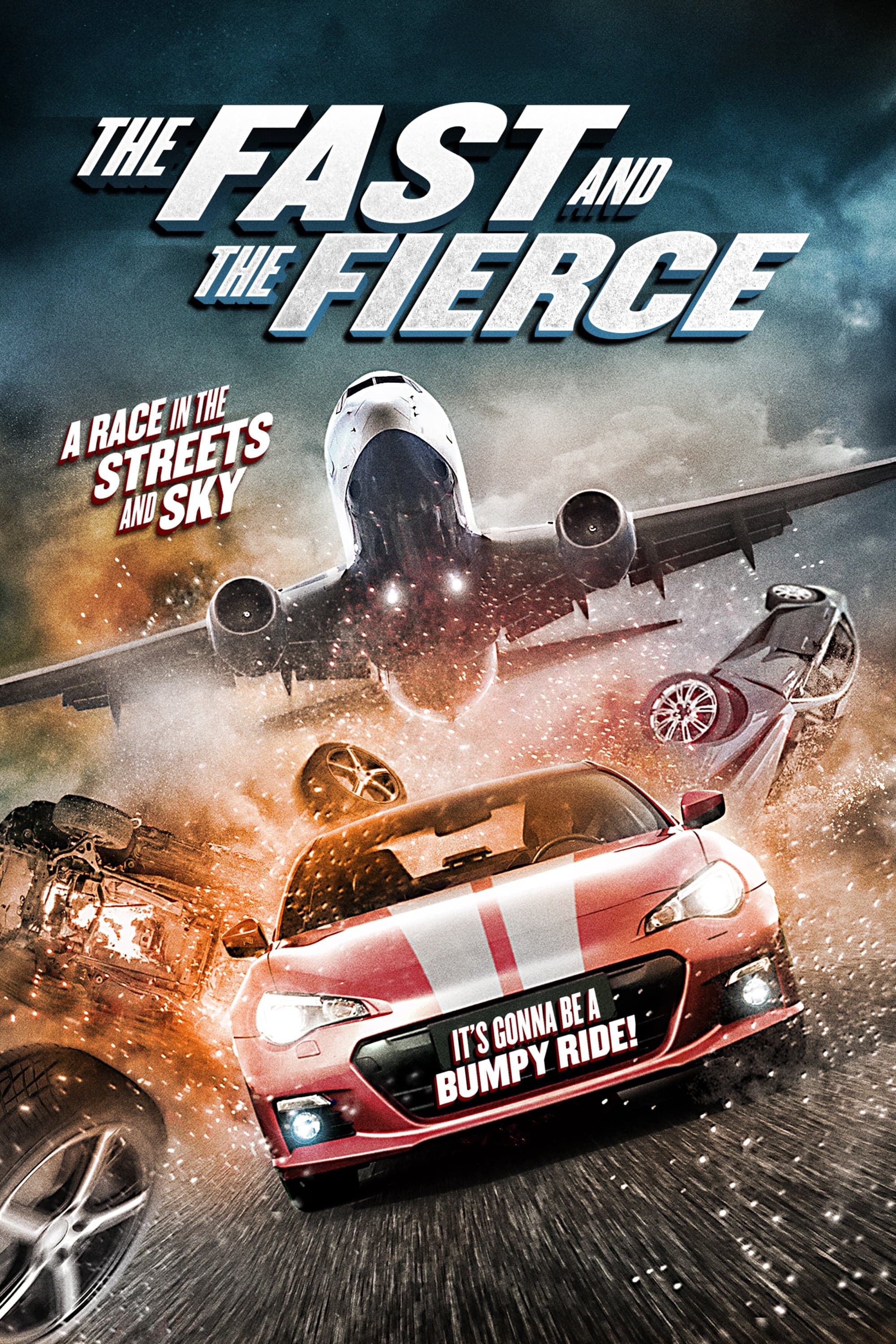Poster The Fast and the Fierce